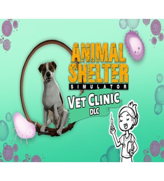 Animal Shelter - Vet Clinic DLC Steam Key EUROPE